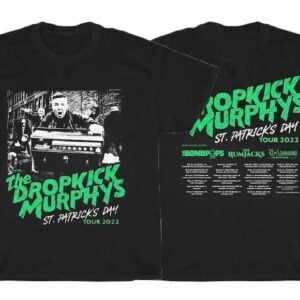 Dropkick Murphys St. Patricks Day Tour 2022 T Shirt