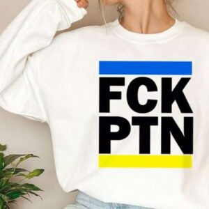 FCK PTN I Stand With Ukraine Unisex T Shirt