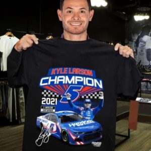 Hendrick Motorsports Kyle Larson 2021 NASCAR Unisex Graphic T Shirt