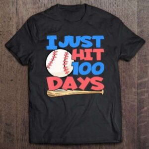 I Just Hit 100 Days Baseball Graphic T Shirt