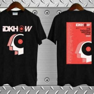 IDKHOW 2022 The Thought Reform Tour Unisex Graphic T Shirt