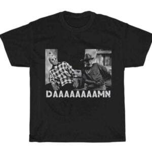 Jason Voorhees And Freddy Krueger Daaaamn T Shirt