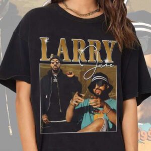 Larry June Shirt