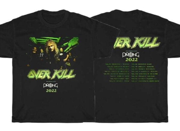 Over Kill Tour 2022 T Shirt