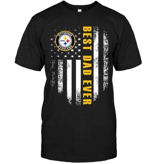 Pittsburgh Steelers Dad Ever T Shirt