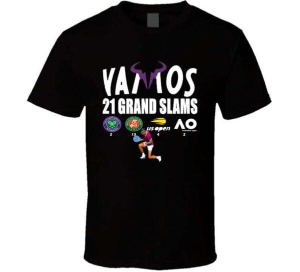 Rafael Nadal Vamos 21 Grand Slams T Shirt