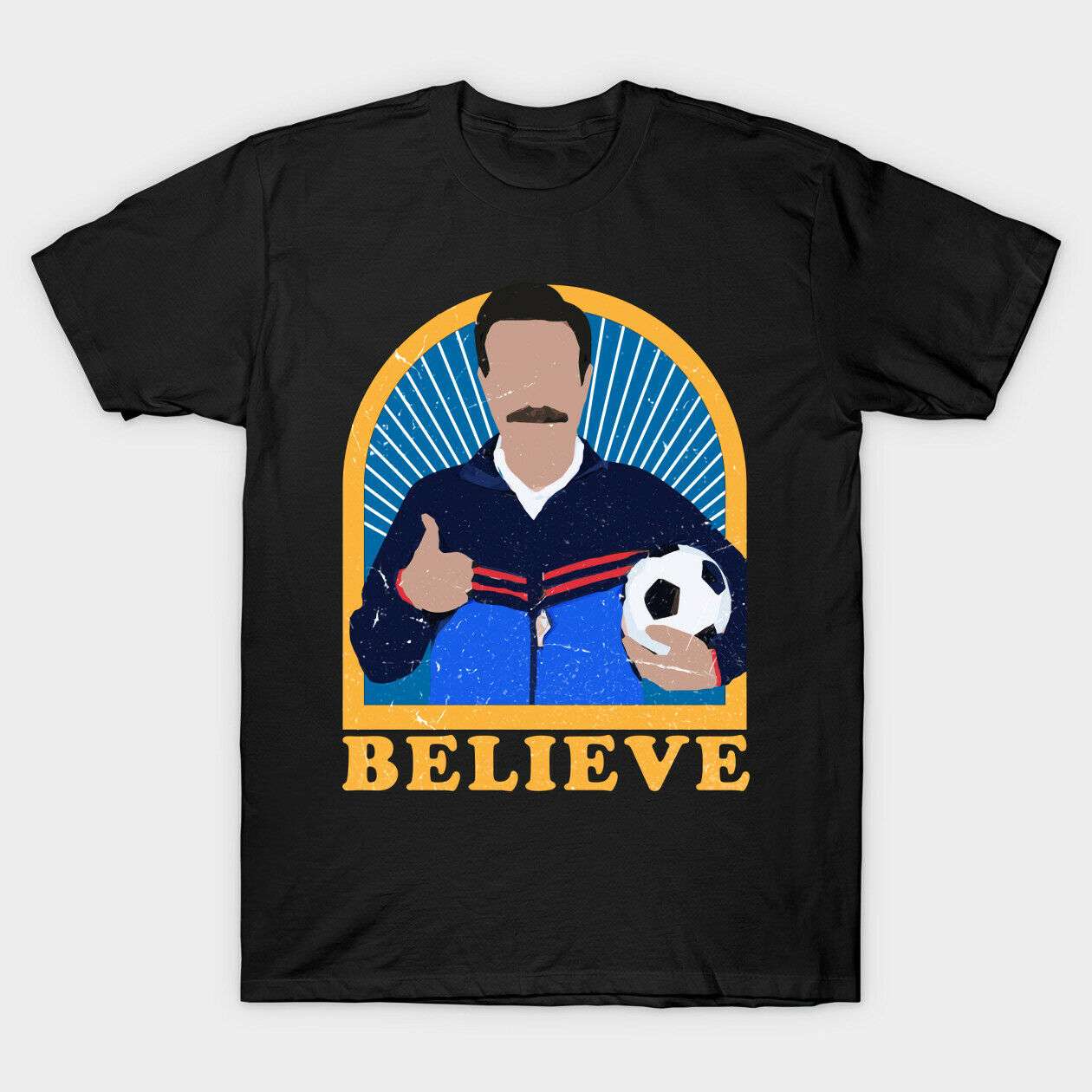 Ted Lasso Believe T Shirt Hoodie Long Sleeve Sweatshirt And Tank Top Ted Lasso Believe T Shirt Hoodie Long Sleeve Sweatshirt And Tank Top