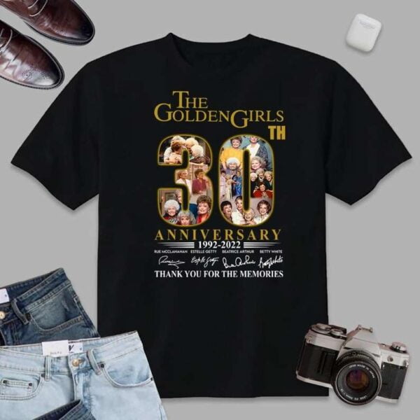 The Golden Girls 1985 2022 Thank You For The Memories Signatures T Shirt