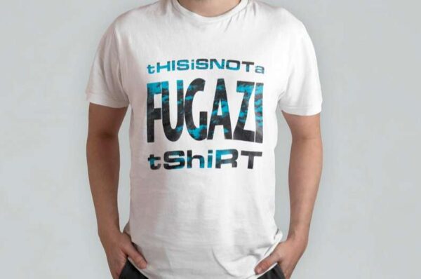 This Is Not A Fugazi T Shirt Fugazi 1990