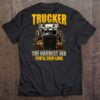 Trucker T Shirt The Hardest Job Youll Ever Love