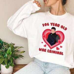 106 Year Old War Criminal Sweatshirt The Winter Soldier Bucky Barnes T Shirt