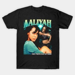 Aaliyah Princess of RB T Shirt Merch
