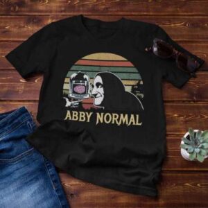 Abby Normal Vintage Igor Young Frankenstein T Shirt Merch