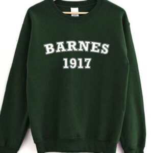 Barnes 1917 Swaetshirt T Shirt Merch