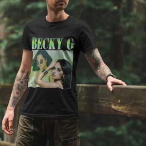 Becky G T Shirt Merch Music Singer 1
