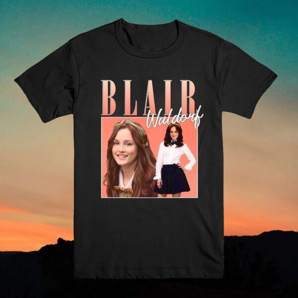 Blair Waldorf T Shirt Merch Gossip Girl
