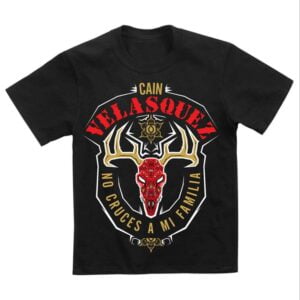 Cain Velasquez Dont Cross My Family WWE T Shirt Merch