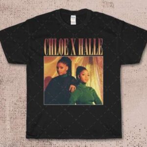 Chloe x Halle RnB T Shirt Merch