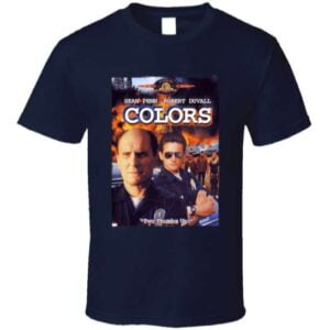 Colors Poster Sean Penn Robert Duvall T Shirt Merch