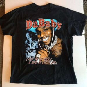 DaBaby I Got Me A Milli I Did It Legit ly T Shirt Merch Rapper