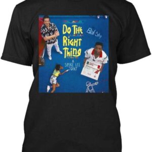 Do The Right Thing Movie T Shirt Merch