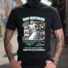 Don Maynard 13 Jets 1935 2022 Thank You for The Memories Signature T Shirt Merch