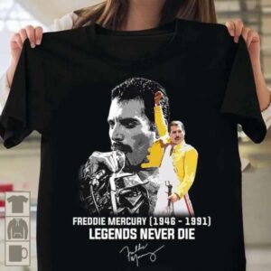 Freddie Mercury 1946 1991 Legends Never Die T Shirt Merch
