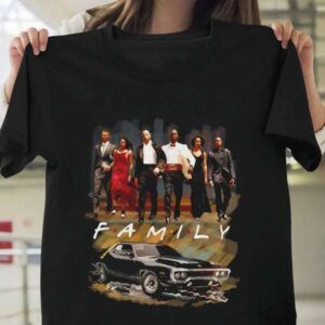 Friends TV Show Fast and Furious Family T Shirt Merch