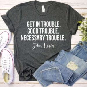 good trouble shirt amazon