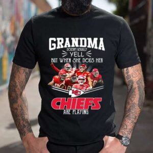 Grandma Doesnt Usually Yell But When She Does Her Chiefs are Playing T Shirt Kansas City Merch