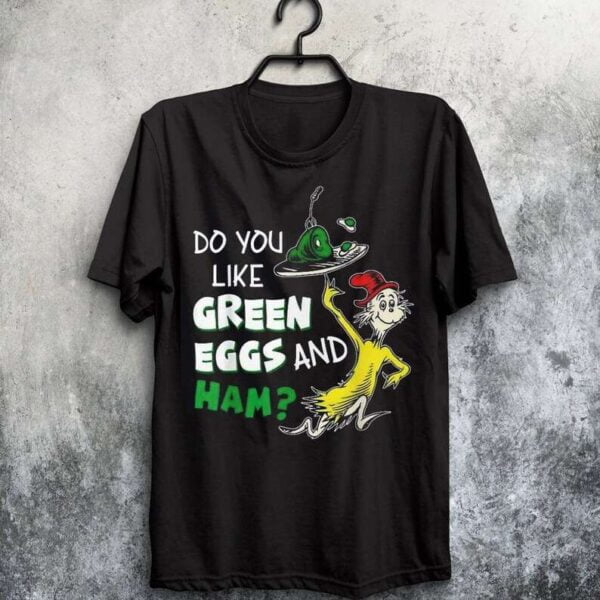 Green Eggs And Ham Dr Seuss T Shirt Merch