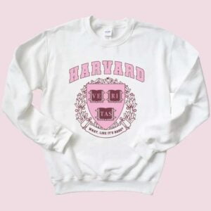 Harvard Legally Blonde Sweatshirt What Like Its Hard T Shirt Merch