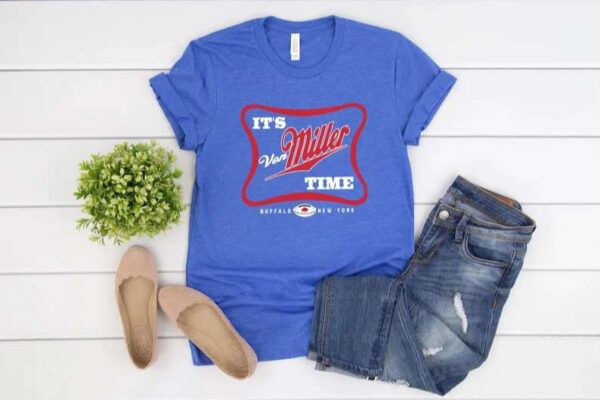 Its Von Miller Time Unisex T Shirt