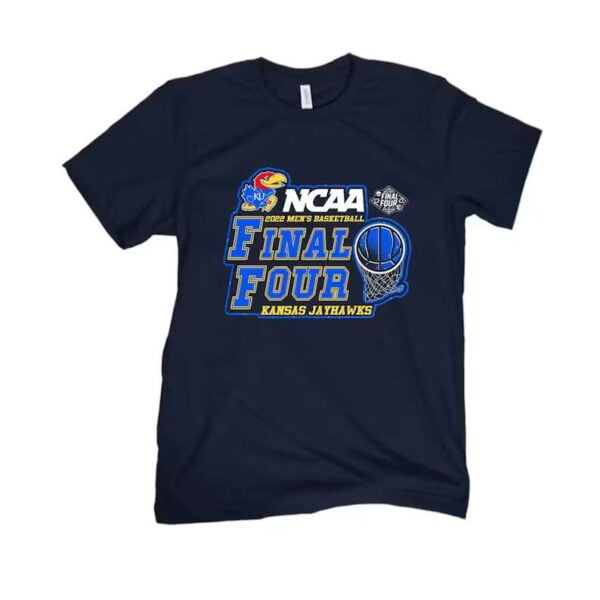 Kansas Jayhawks Final Four March Madness 2022 T Shirt