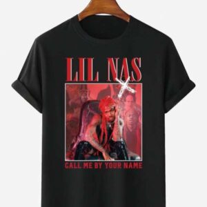 Lil Nas X Call Me By Your Name T Shirt Merch