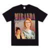Miranda From Sex And The City T Shirt Merch