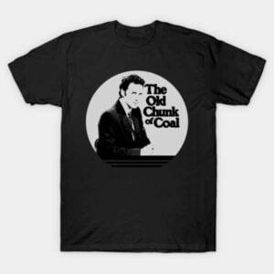 Norm Macdonald The Old Chunk of Coal T Shirt Merch