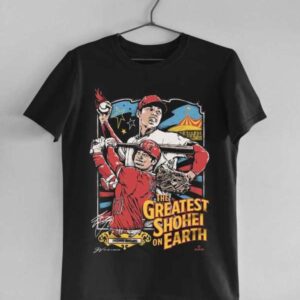 Shohei Ohtani The Greatest Shohei On Earth T Shirt Merch