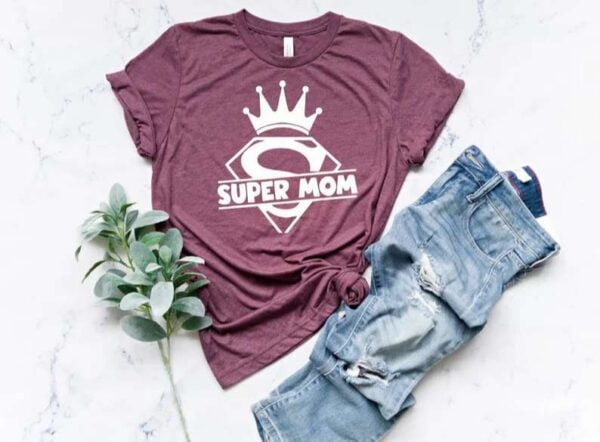 Super Mom T Shirt Merch
