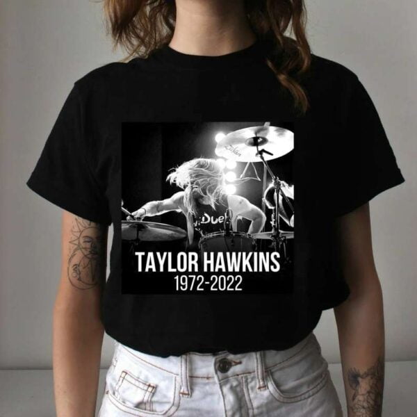 Taylor Hawkins Foo Fighter T Shirt 1972 2022 Thanks for Memories