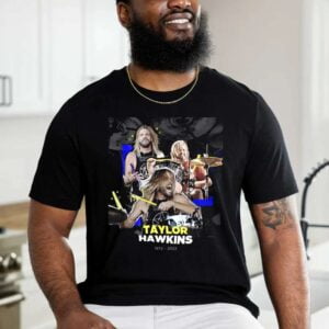 Taylor Hawkins T Shirt Memories Hawkins 1972 2022 Merch