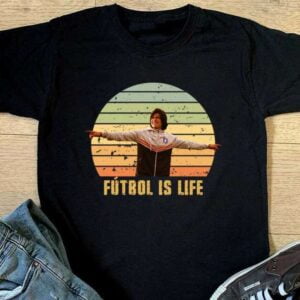 Ted Lasso Dani Rojas Futbol is Life T Shirt AFC Richmond Dani Rojas Merch