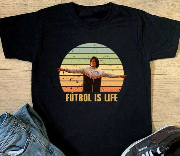 Ted Lasso Dani Rojas Futbol is Life T Shirt AFC Richmond Dani Rojas Merch