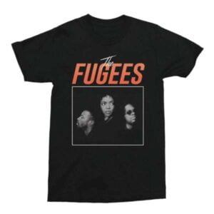 The Fugees Hip Hop Duo Wyclef Jean Lauryn Hill T Shirt Merch