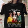 The Golden Girls Thank You For The Memories Signatures T Shirt Merch