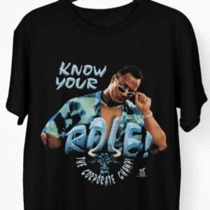 The Rock Know Your Role T Shirt Merch