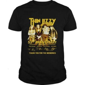Thin Lizzy 53RD Anniversary 1969 2022 Thank You For The Memories T Shirt