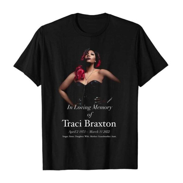 Traci Braxton T Shirt Music Singer Merch