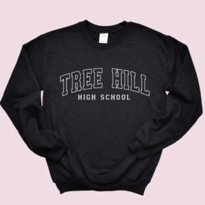 Tree Hill High School Sweatshirt T Shirt Merch