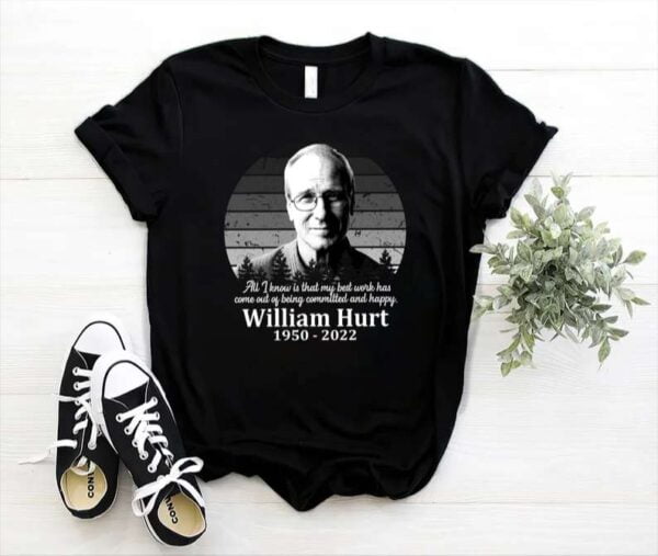 William Hurt 1950 2022 T Shirt Thank You For The Memories